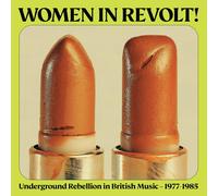 Various Artists Women in Revolt: Underground Rebellion in British Music (Vinyl)