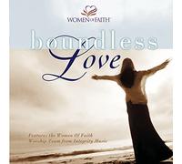Various Artists - Women of Faith: Boundless Love