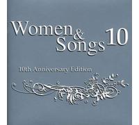 Various Artists - Women & Songs: 10th Anniversary Edition