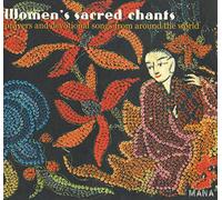 Various Artists - Women's Sacred Chants: Prayers & Devotional