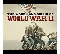 Various Artists - Words & Music of World War II