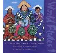 Various Artists - World Flutes 1