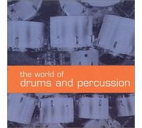 Various Artists - World of Drums & Percussion