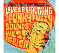 VARIOUS ARTISTS - WORLD PSYCHEDELIC CLASSICS 3 LOVE'S A REAL THING - - E600z