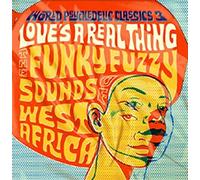 World Psychedelic Classics 3: Love's A Real Thing [Vinyl] Gatefold Lp Jacket