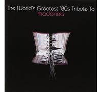 Various Artists - World's Greatest 80'S [Import]