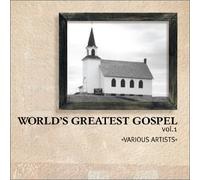 Various Artists - World's Greatest Gospel 1