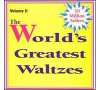 Various Artists - Worlds Greatest Waltzes 2 / Various