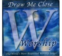 Various Artists - Worship: Draw Me Close
