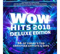Artistes variés – Wow Hits 2018 – Édition Deluxe
