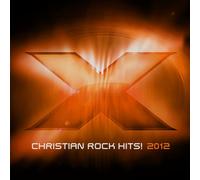 Various Artists - X 2012:Christian Rock..