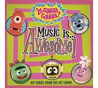 Various Artists - Yo Gabba Gabba: Music Is Awesome