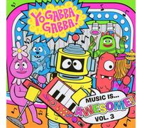 Various Artists Yo Gabba Gabba: Music Is... Awesome - Volume 3 (CD) Album