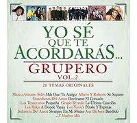 Various Artists - Yo Se Que Te Acordaras Grupero [Import]