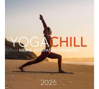 Various Artists - Yoga Chill 2026 - Meine Entspannungsreise