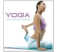Various Artists - Yoga Music for Balance & Relaxation