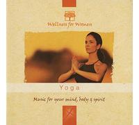 Various Artists - Yoga: Wellness for Women