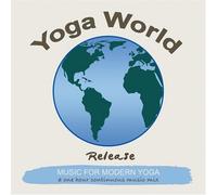 Various Artists - Yoga World: Release