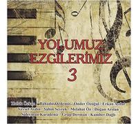 Various Artists - Yolumuz Ezgilerimiz 3