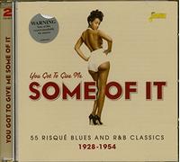 Various Artists - You Got to Give Me Some. [Import]