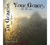 Various Artists - Your Grace: Crossway Chapel Music/Various