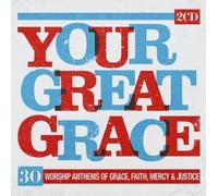 Various Artists - Your Great Grace - Various Artists Cd