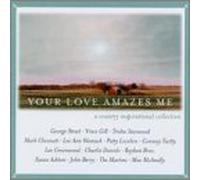 Various Artists - Your Love Amazes Me