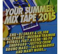 Various Artists – Your Summer Mix Tape 2015 – Import – Sony