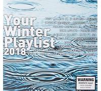 Various Artists - Your Winter Playlist 2018 / Various [Import]