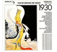 Various Artists - You're Driving Me Crazy 1930