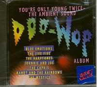 Various Artists - You're Only Young Twice: Ambient Sound
