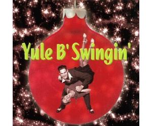 Various Artists - Yule B Swingin