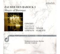 Various Artists - Zauber des Barock I (Concerti)