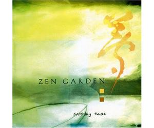 Various Artists - Zen Garden: Soothing Seas