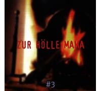 Various Artists – Zur Hoelle Mama – Import