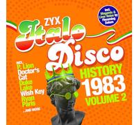 Zyx Italo Disco History: 1983 Vol. 2 – Zyx Music