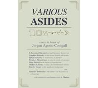 Various Asides: essays in honor of Jørgen Agosto Comgall