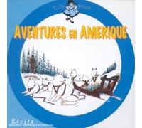 Various - Aventures en Amérique : Croc blanc / La Case de l'oncle Tom