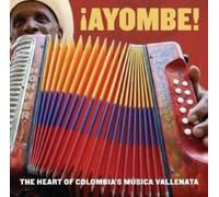 Various - Ayombe! the Heart of Columbia'S Musica Vallenata