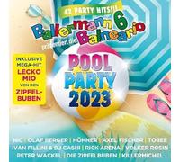 Various - Ballermann 6 Balneario Präs.: Die Pool Party 2023 [Import]
