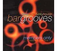 Various - Bar Grooves Members Only Vol.1 [Import]