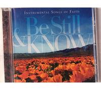 VARIOUS - BE STILL & KNOW: INSTRUMENTALSONGS