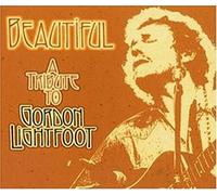 Lightfoot, Gordon.=tribut - Beautiful-A Tribute to Gordon Lightfoot