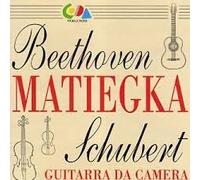 Various - Beethoven/Schubert: Matiegka [Import]