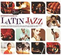 Various - Beginner's Guide to Latin Jazz