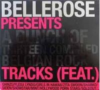 Various - Bellerose presents a bunch of thirteen compiled belgian rock tracks