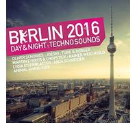 Various - Berlin 2016-Day & Night Techno Sounds [Import]
