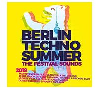 Various - Berlin Techno Summer 2019-the Festival Sounds