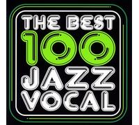 Various - Best 100 Jazz Vocal [Import]