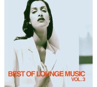 Various - Best of Lounge Music Vol.3 [Import]